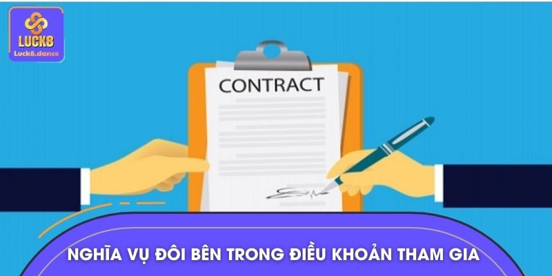 Nghĩa vụ đôi bên trong điều khoản tham gia dịch vụ