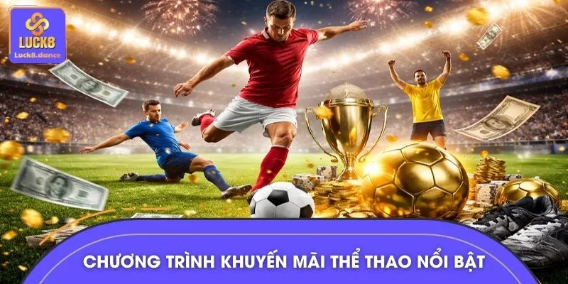Chương trình khuyến mãi thể thao nổi bật