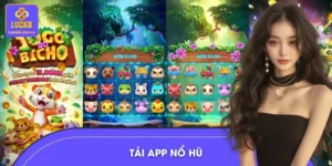 Tải App Nổ Hũ LUCK8: Giải Pháp Giải Trí Mọi Lúc Mọi Nơi